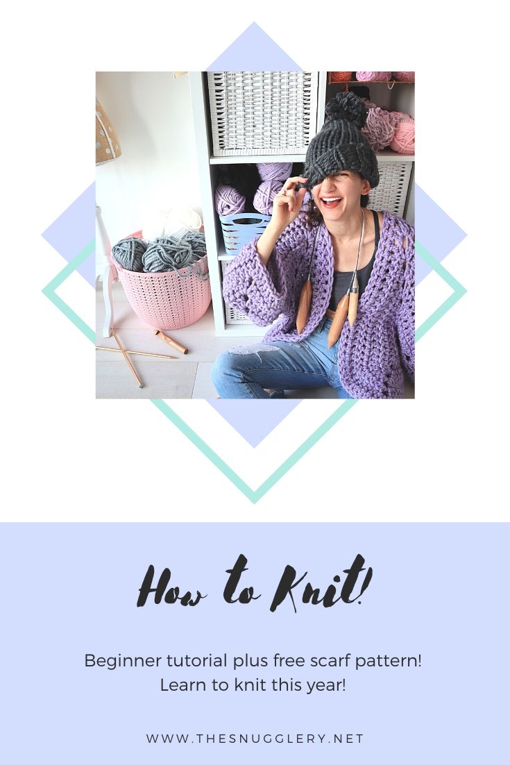 How to Knit a Scarf for Total Beginners – Learn to Knit the Great Start Super Scarf in 2020!