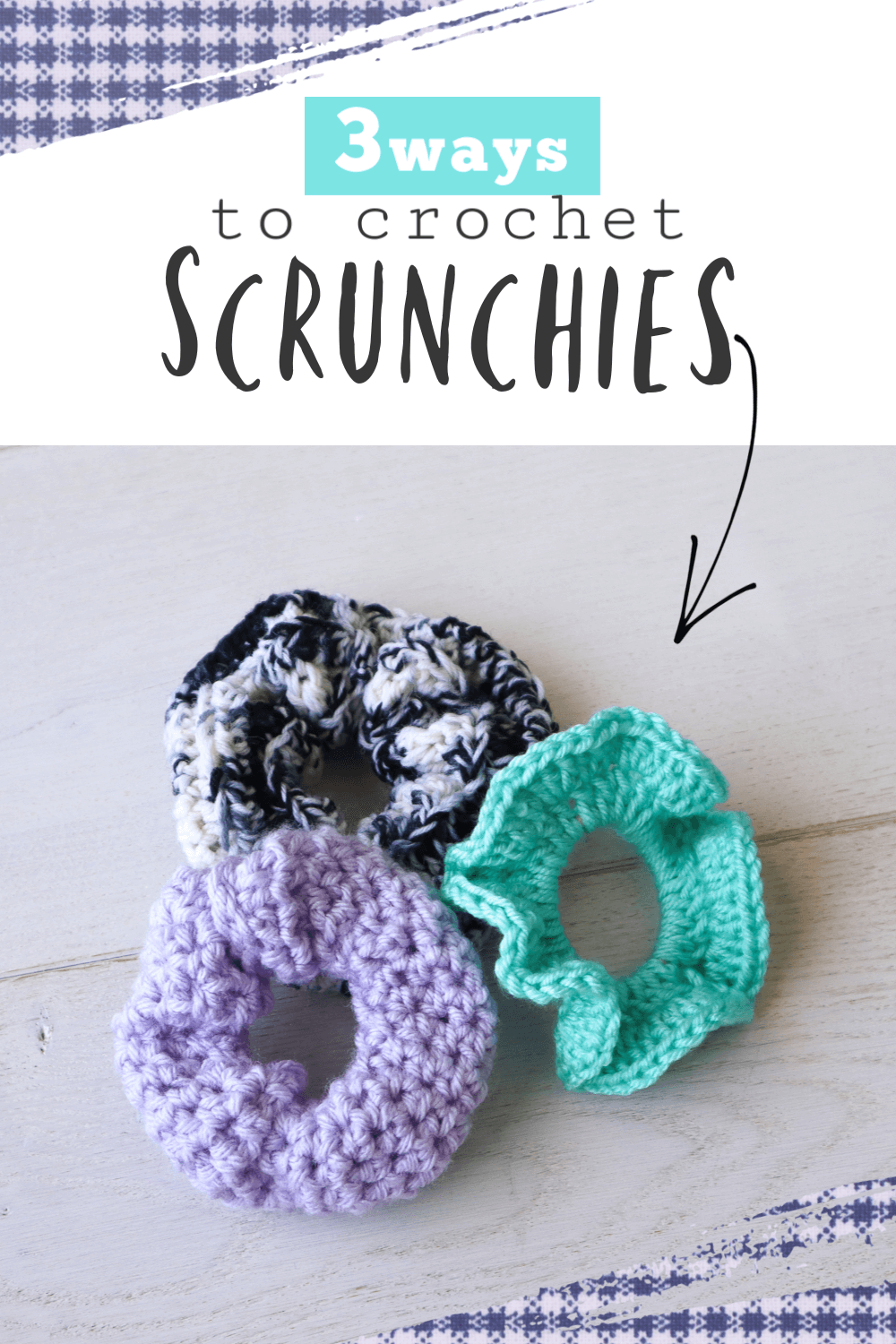 How Crochet Scrunchie 3 Ways - The Snugglery