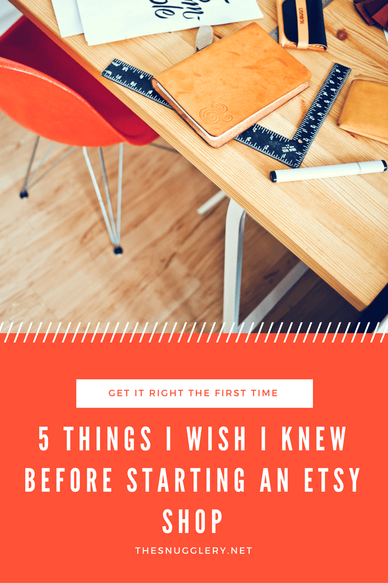 5 Things I Wish I Knew Before Starting an Etsy Shop