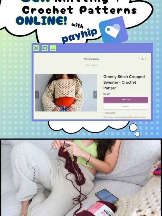 Quick Start Guide To Selling Knitting And Crochet Patterns Online With Payhip!